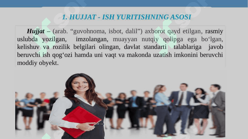 HUJJAT TURLARI VA XUSUSIYATLARI 2