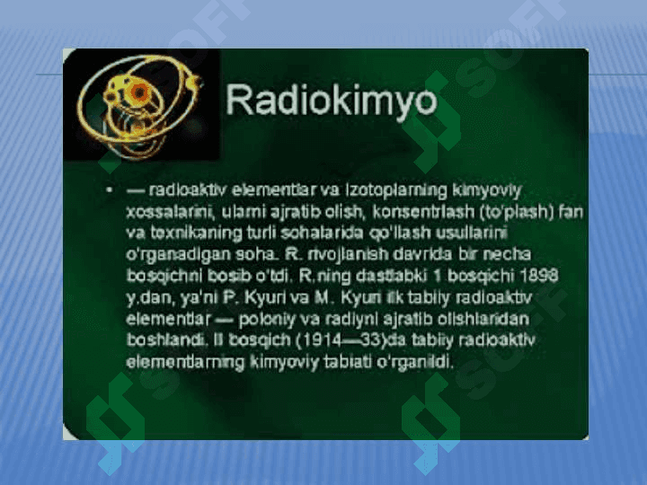 Aktinoidlar. Radiokimyo, transuran elementlar. Tabiiy va suniy radiofaollik 4