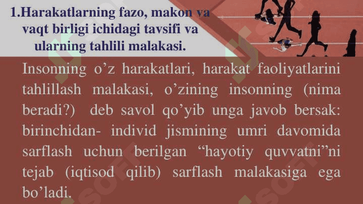 Insonning jismoniy harakat faoliyatlari va uning tavsifi. 5