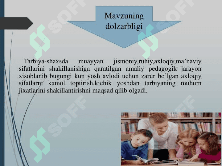 Maktabgacha ta’lim tizimida tarbiya tushunchasi 3