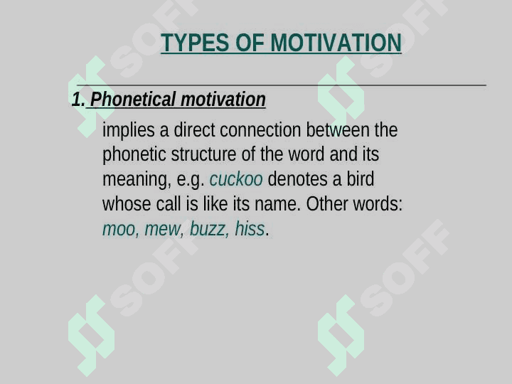MOTIVATION AND SEMANTIC CHANGE 4