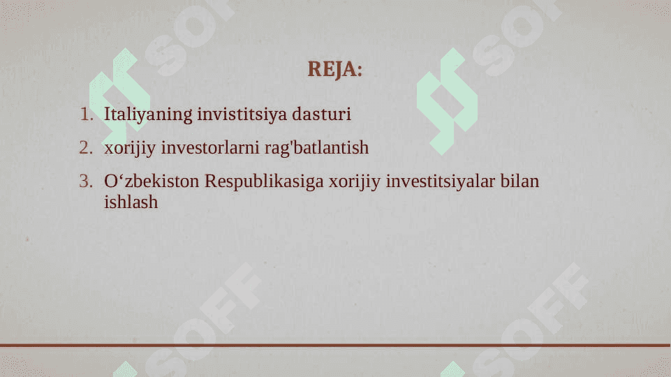 Italiya va o’zbekistonning invistitsiya siyosati 2