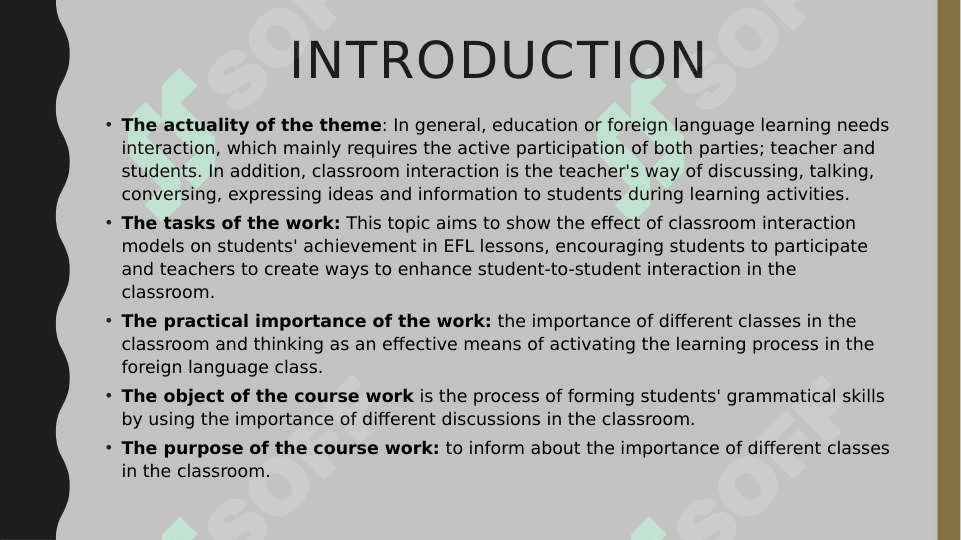 THE IMPORTANCE OF INTERACTION PATTERNS IN CLASSROOM LANGUAGE LEARNING 3
