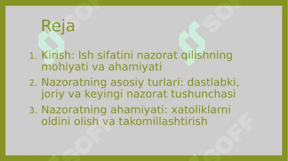 Ish sifatini nazorat qilishning dastlabki, joriy va keyingi nazorat bosqichlari 2