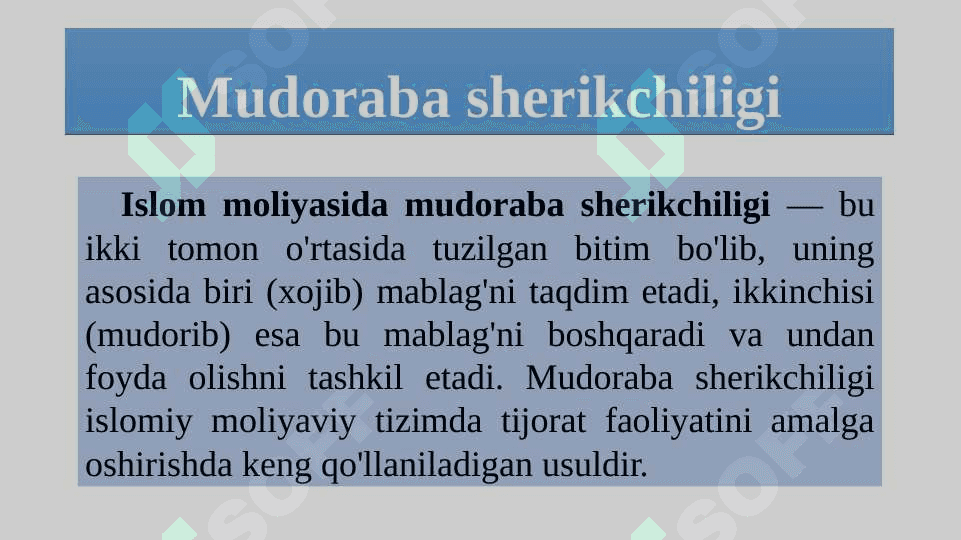 Islom moliyasida mudoraba sherikchiligi 3