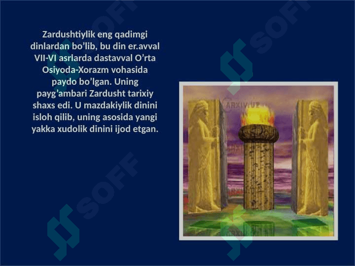 Zardushtiylik dinining vujudga kelishi 2