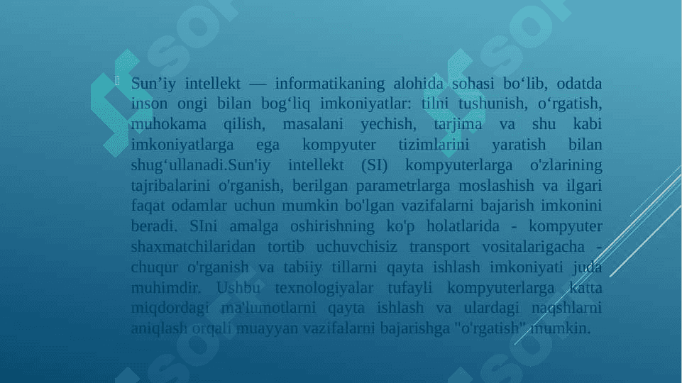 SU'NIY  INTELLEKT  MODELLARINIO’QISH  HAQIDA TUSHUNCHA 4