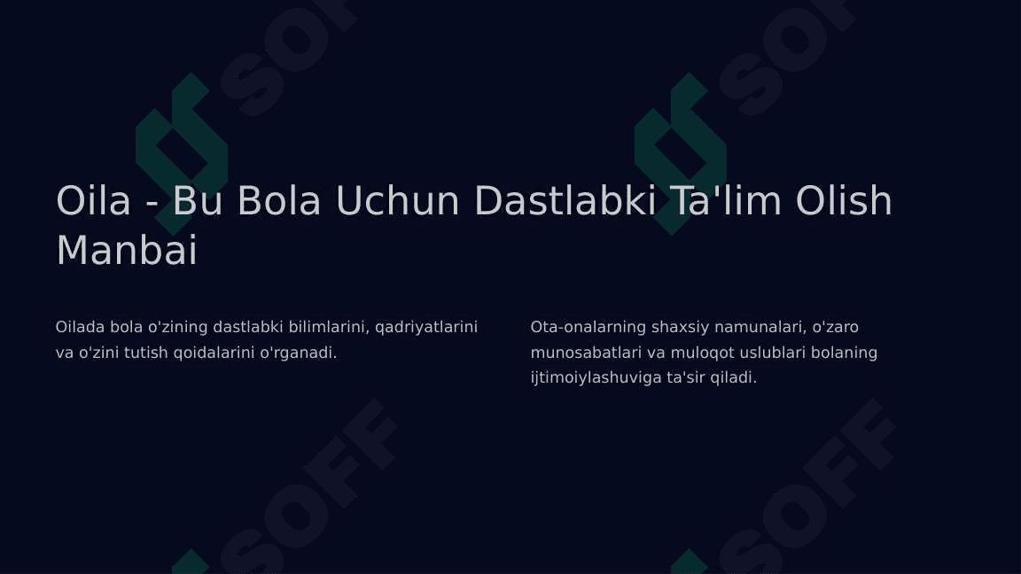 Oilada bolalarni muvaffaqiyatli tarbiyalash shartlari 3