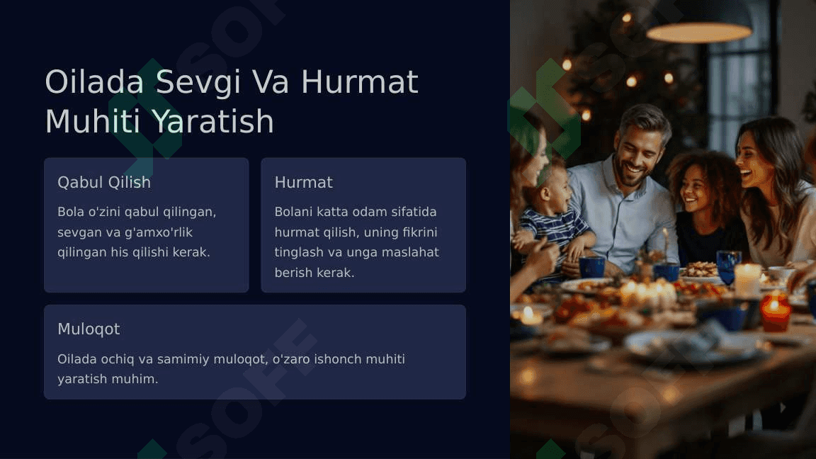 Oilada bolalarni muvaffaqiyatli tarbiyalash shartlari 4