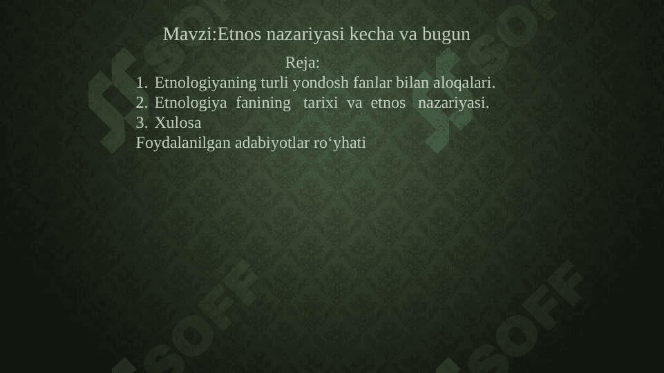Etnos nazariyasi kecha va bugun 2