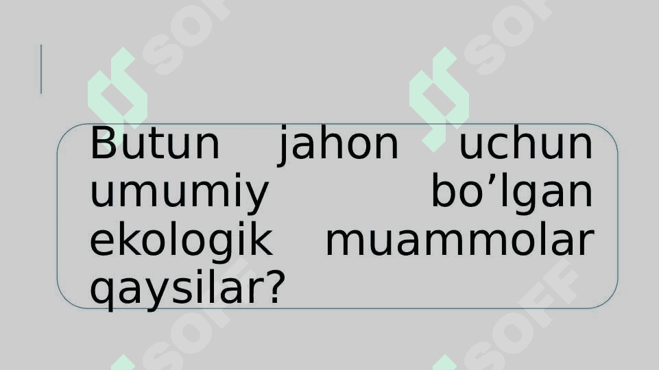 Atrof muhit va iqtisodiyot 3
