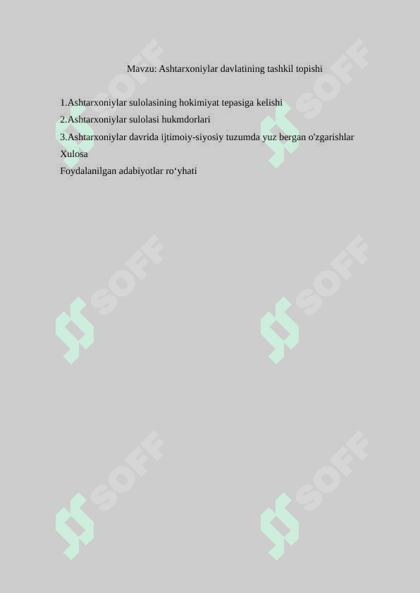 Ashtarxoniylar davlatining tashkil topishi 2