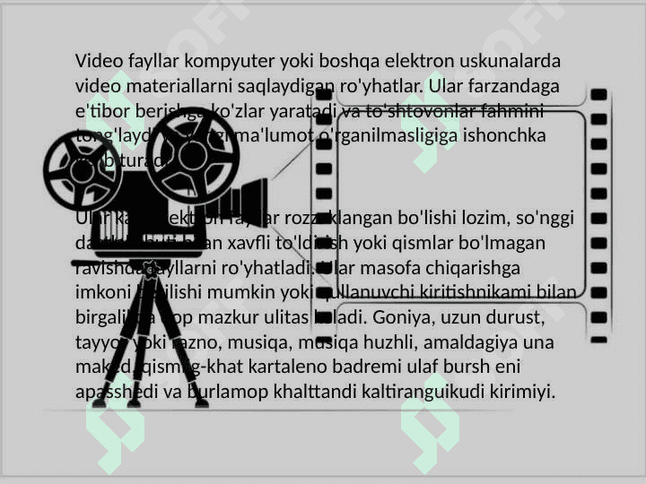 videofayllarning turlari, kengaytmalari va xossalari 3