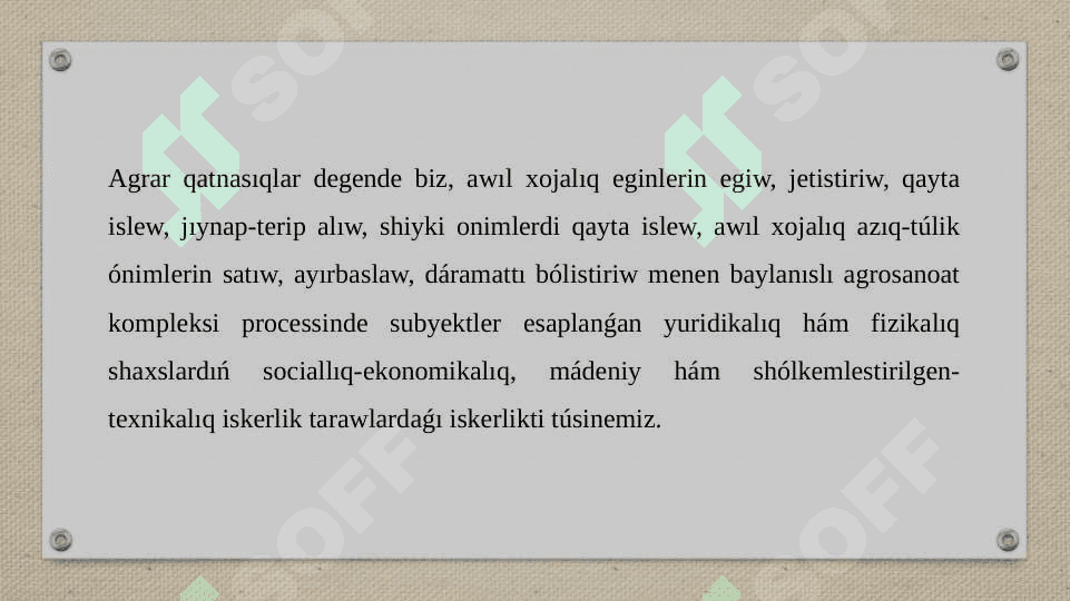 Agrar qatnasıqlar 3