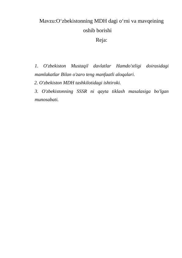 O‘zbekistonning MDH dagi o‘rni va mavqeining oshib borishi