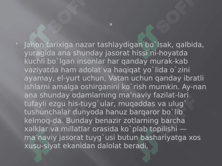 ENG BUYUK JASOROT-BU MANAVIY JASORAT. 4