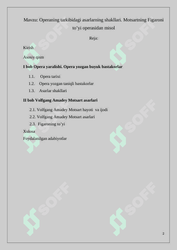 Operaning tarkibidagi asarlarning shakllari. Motsartning Figaroni to’yi operasidan misol 2