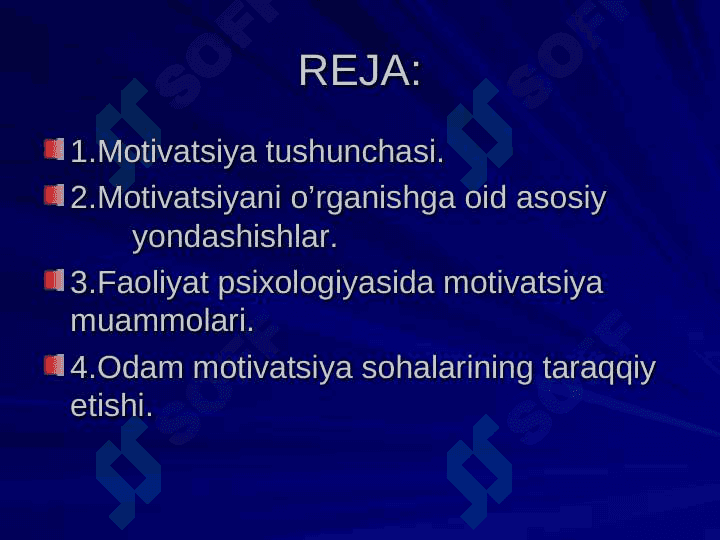 MOTIVATSIYANI O’RGANISHGA OID ASOSIY TUSHUNCHALAR 2