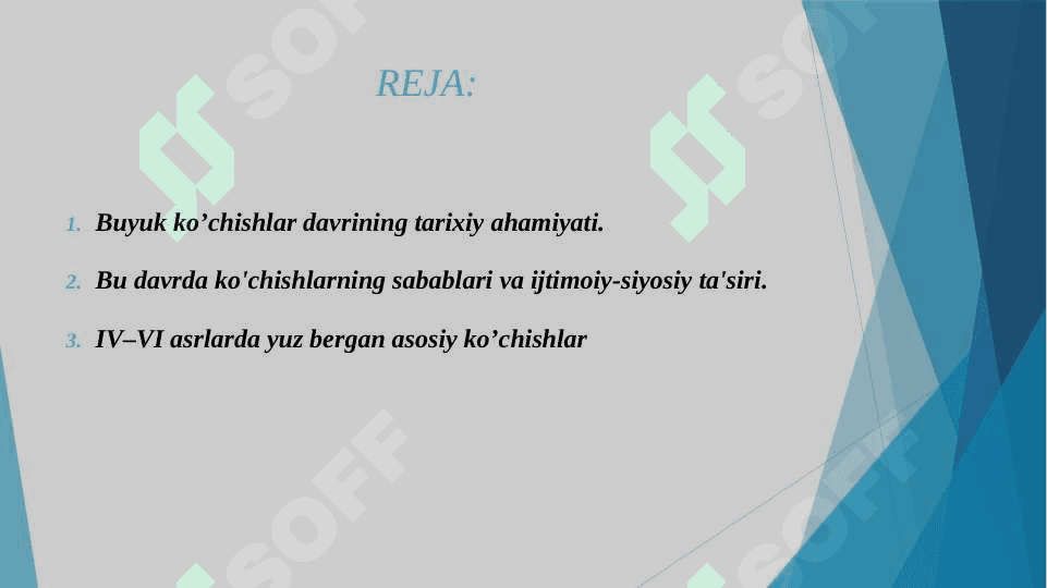 IV – VI ASRLARDA YUZ BERGAN BUYUK KO’CHISHLAR DAVRI. 2