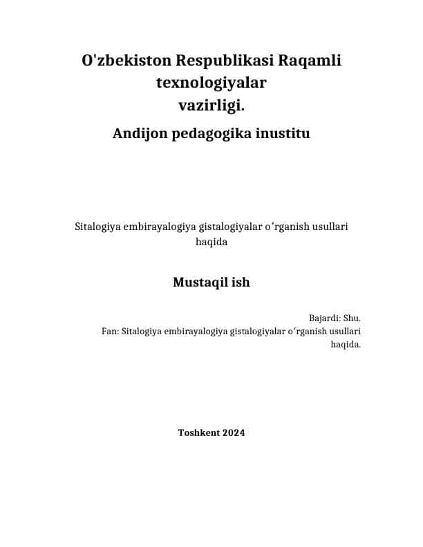 Sitalogiya embirayalogiya gistalogiyalar oʻrganish usullari