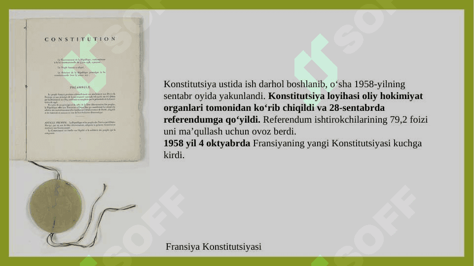 Sharl de Goll davridagi beshinchi respublika (1958-1969). Gallizmning mohiyati 4