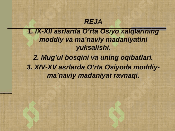 IX-XII asrlarda  O`rta Osiyoda  vujudga kelgan uyg`onish davri 2