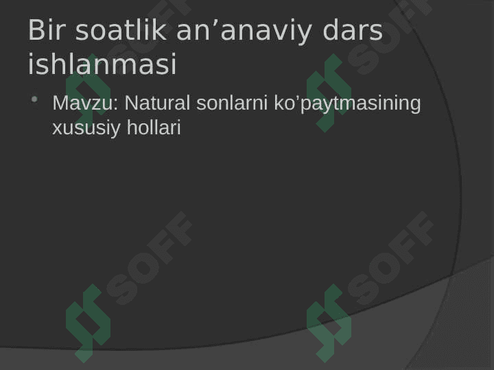 Natural sonlarni ko’paytmasining xususiy hollari 2