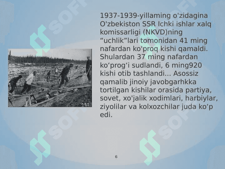 Sovet Davlati tomonidan “Katta Qirg’in”ning amalga oshirilishi 6