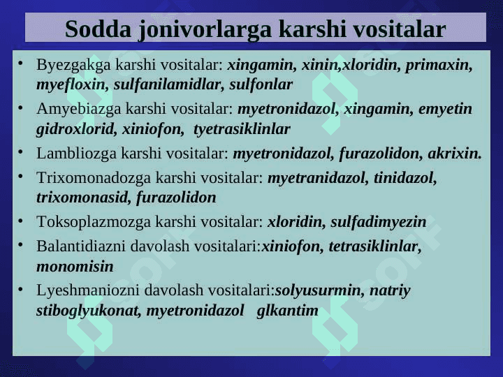 Sodda jonivorlarga karshi  vositalar 2