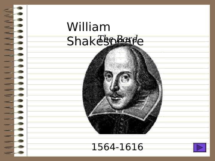 William Shakespeare