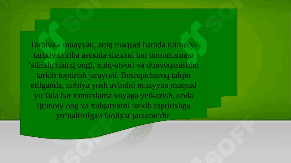 Pedagogik jarayonda tarbiyaning mohiyati 3