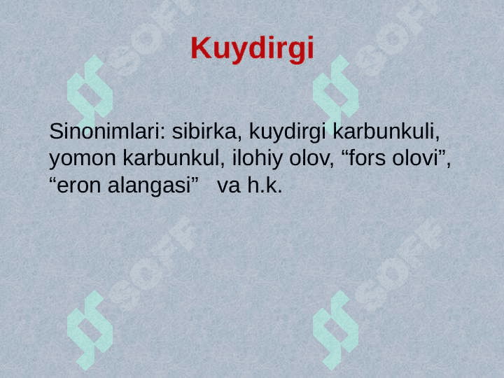 Kuydirgi   tarixi va geografik tarqalishi 4