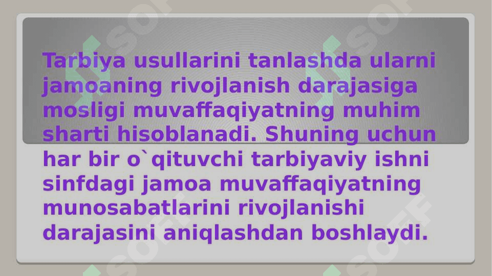 Tarbiya metodlarining jamoaning rivojanish darajasiga bog`liqligi. 3