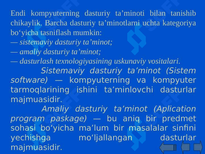 KOMPYUTERLAR   VA   AXBOROT   TEXNOLOGIYALARINING   DASTURIY   TA’MINOTI 5
