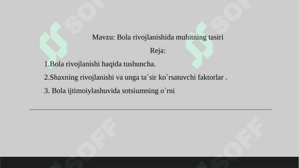 Bola rivojlanishida muhitning tasiri 2