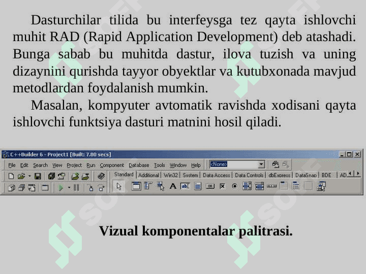 Borland C++ Builder 6 muhiti. Standard, Additional va System xususiyatlari. 5