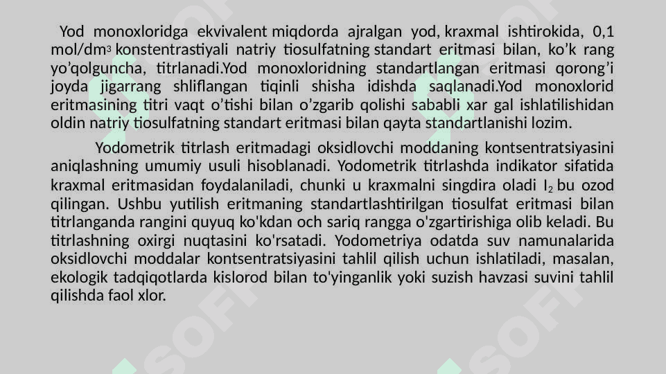 Bromatometriya, xloryodometriya, nitritometriya usullarini qo’llanilishi 7