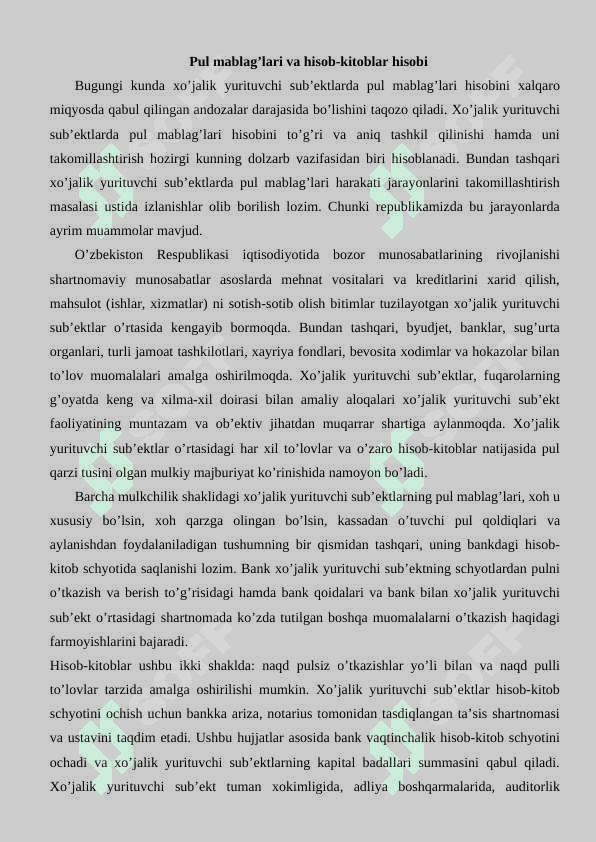 “BUXGALTERIYA HISOBI VA AUDIT” mavzusi bo'yicha amaliyot HISOBOTI 8