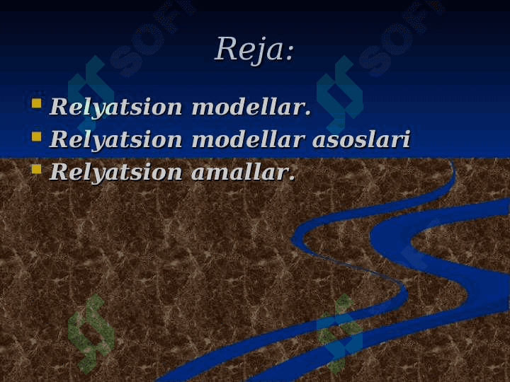 Relyatsion modellar. Relyatsion modellar asoslari. Relyatsion amallar. 2