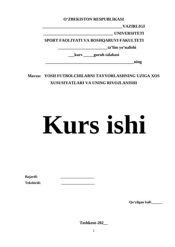 YOSH FUTBOLCHILARNI TAYYORLASHNING UZIGA XOS XUSUSIYATLARI VA UNING RIVOJLANISHI