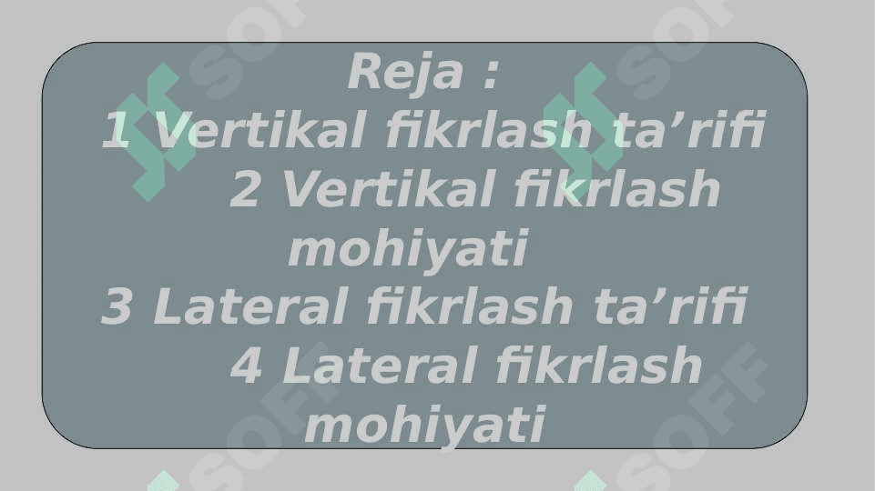 Vertikal  va Laterial fikirlash 2