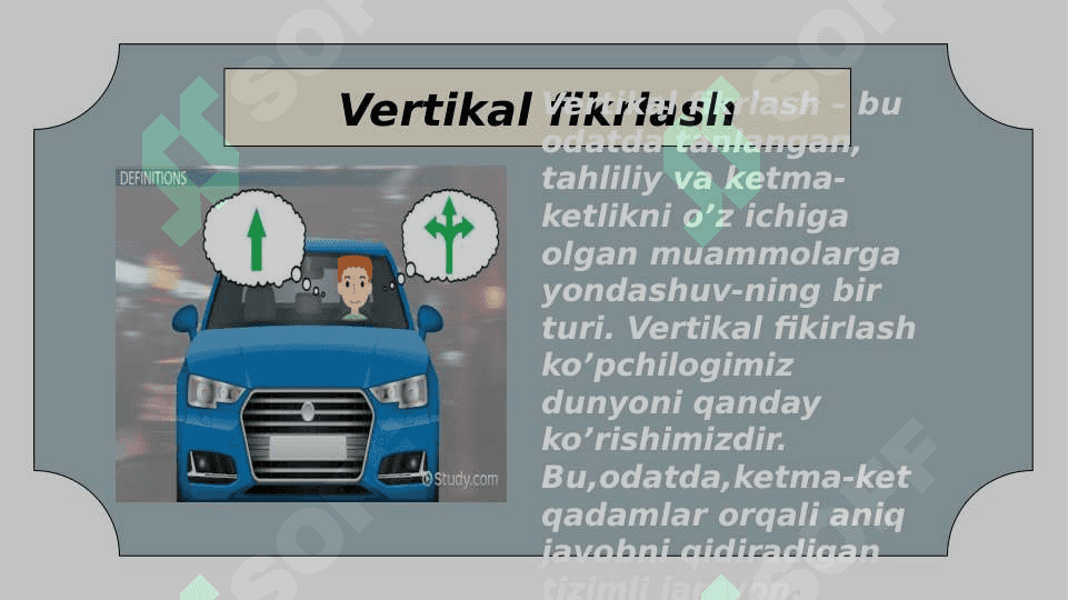 Vertikal  va Laterial fikirlash 3