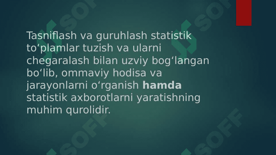 Statistik tasniflash va guruhlash uslubiyati 2