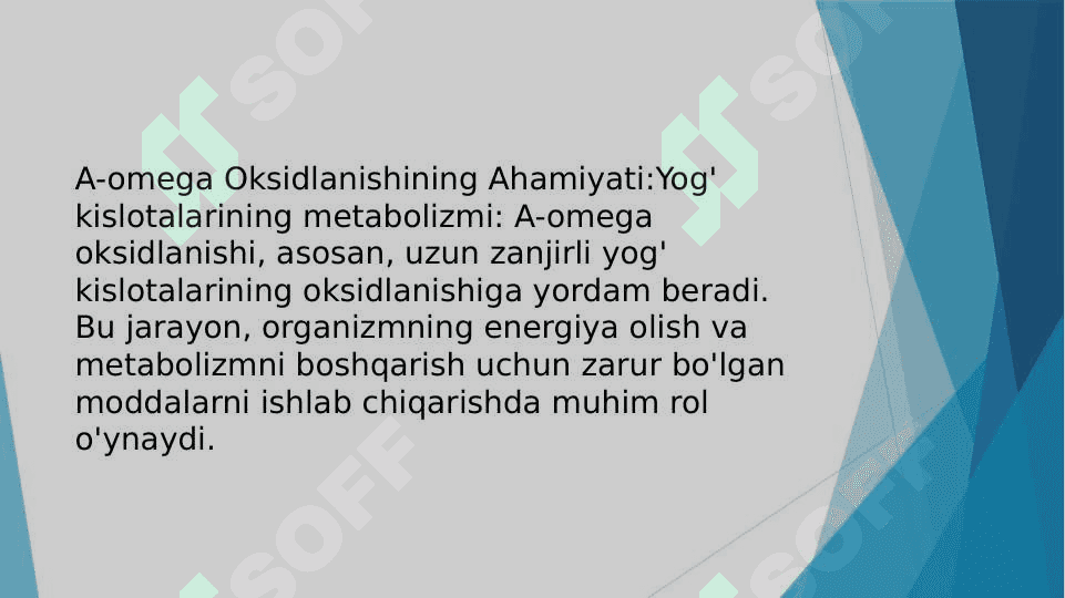 YOG’ KISLOTALARINI a-OMEGA OKSIDLANISHI AHAMIYATI BUZILISHLARI 4