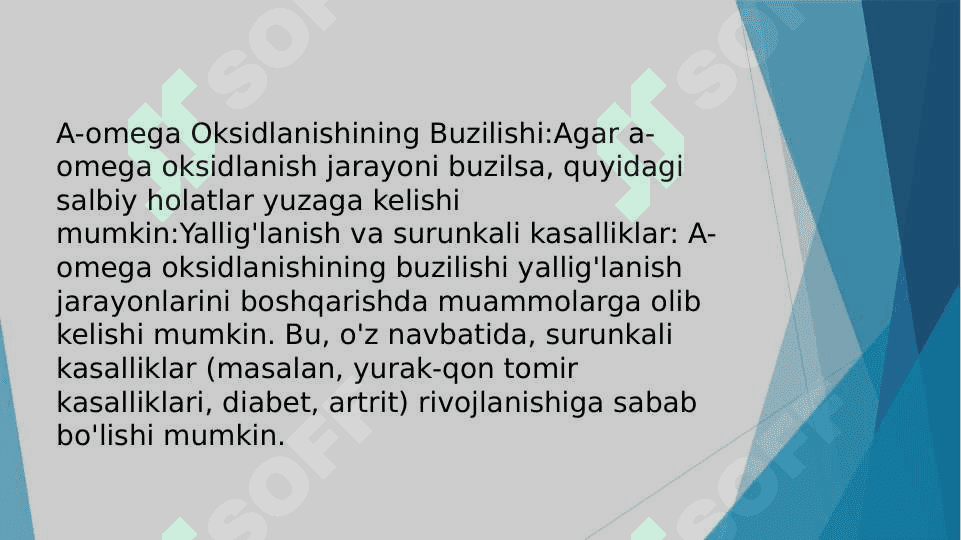 YOG’ KISLOTALARINI a-OMEGA OKSIDLANISHI AHAMIYATI BUZILISHLARI 7