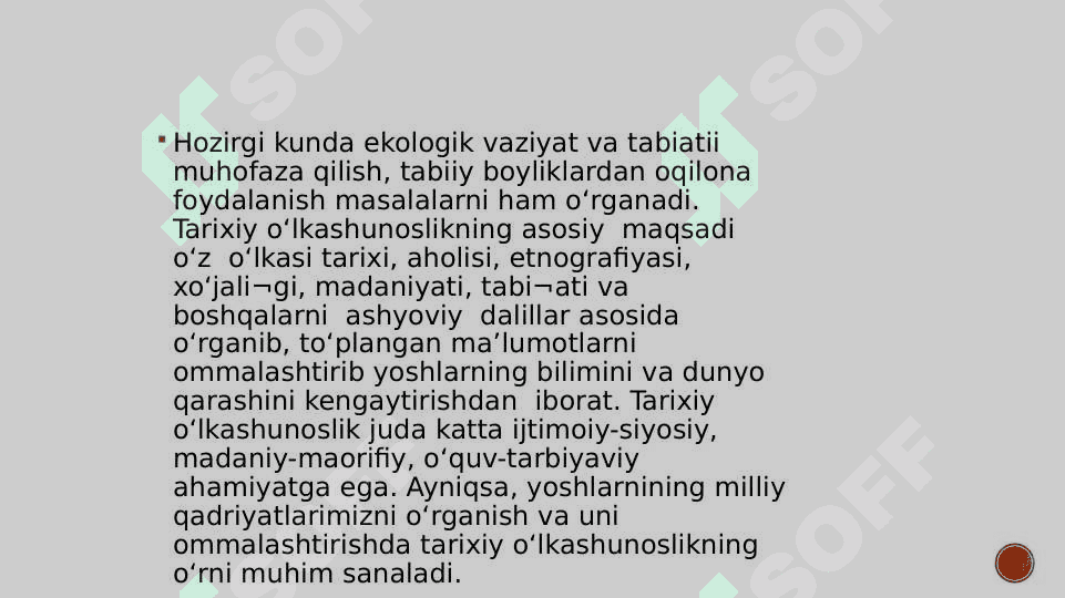 Tarixiy oʻlkashunoslik 4