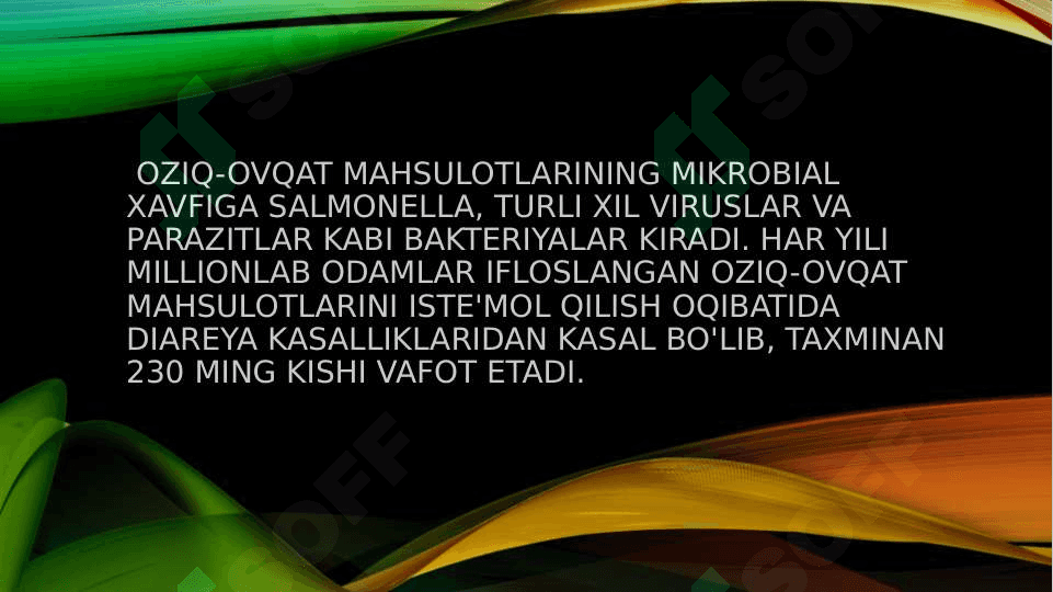 Xavfli oziq-ovqat turlari 3