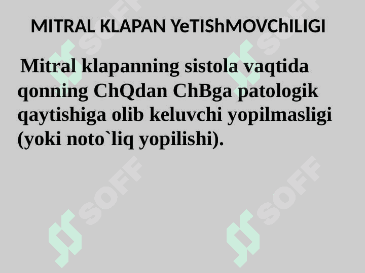 YURAK ORTTIRILGAN NUQSONLARI. Yurak mitral va aortal nuqsonlari 5