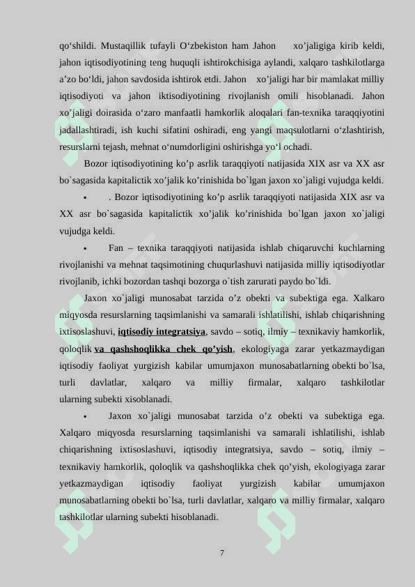 Jahon xo’jaligi taraqqiyotining  hozirgi zamon  xususiyatlari 7