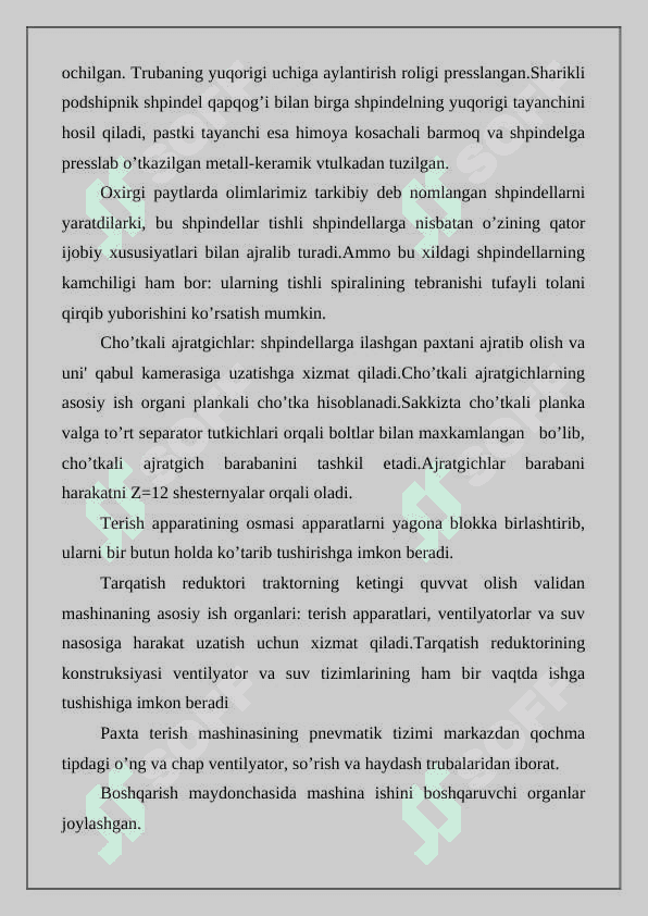 Paxta terish mashinalari o`rganish. Paxta terish mashinalari 3